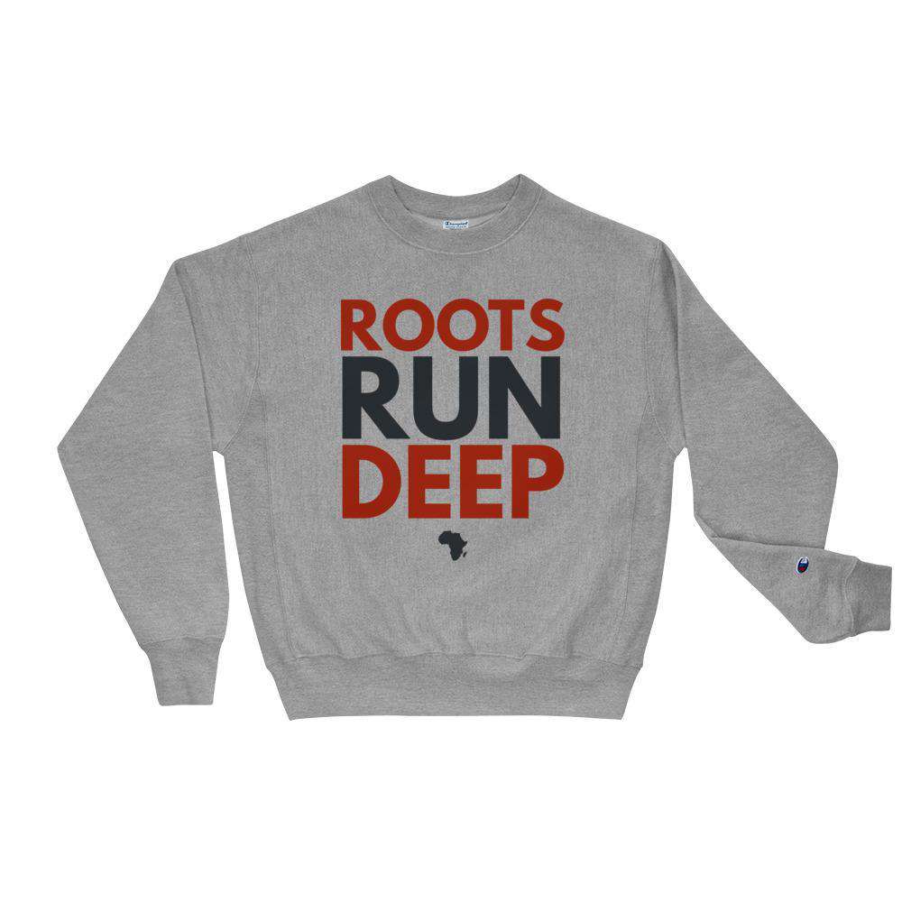 Roots Run Deep Champion Sweatshirt - Origins Clothing