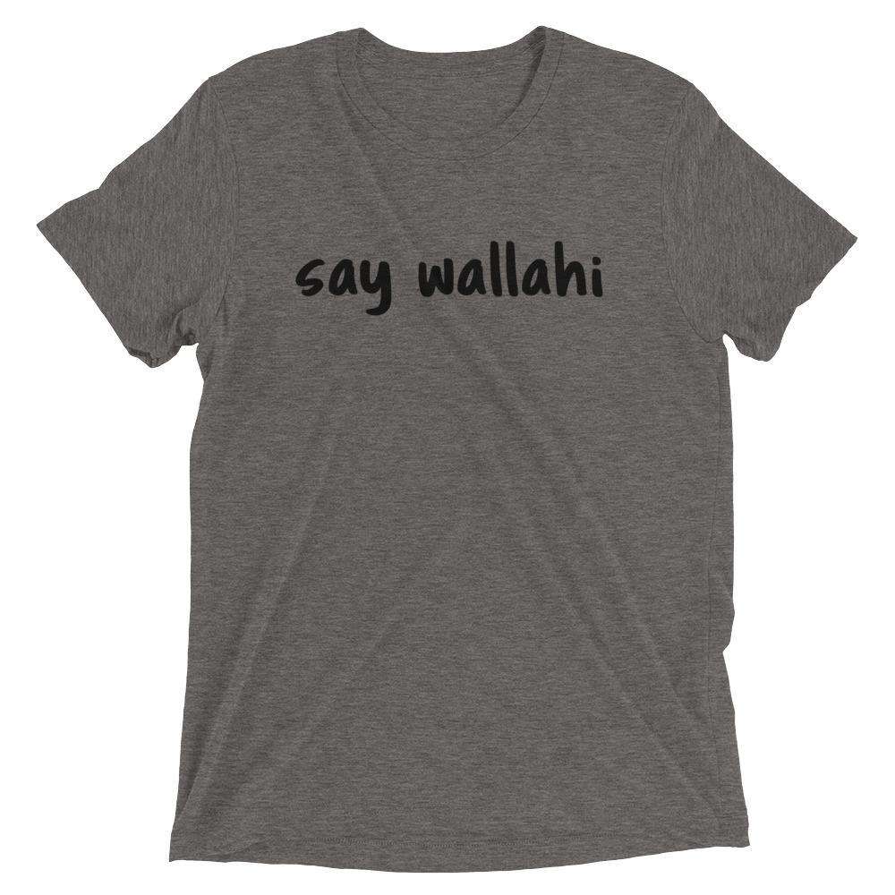 Say Wallahi T-Shirt - Origins Clothing